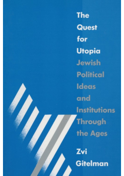 The Quest for Utopia