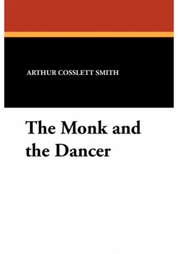 The Monk and the Dancer