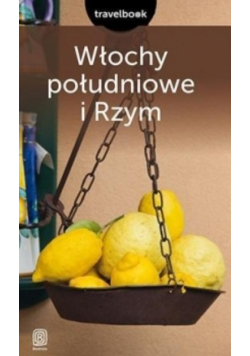 Travelbook - Włochy Południowe i Rzym