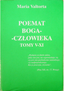 Poemat Boga człowieka tomy od V do XI