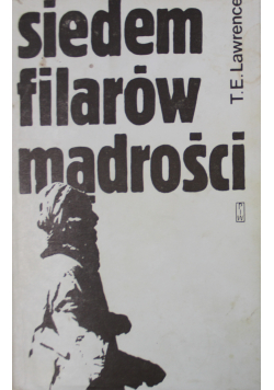 Siedem filarów mądrości Tom I