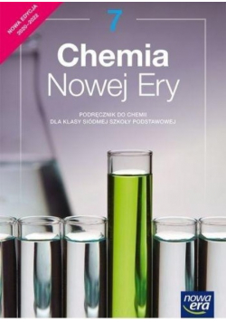 Chemia Nowej Ery Klasa 7 Podręcznik do chemii dla klasy siódmej szkoły podstawowej