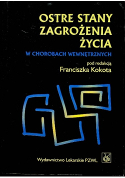 Ostre stany zagrożenia życia w chorobach wewnętrznych