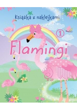 Książka z naklejkami. Flamingi 1