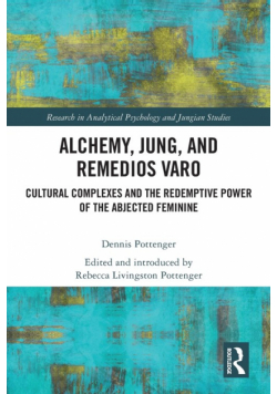 Alchemy, Jung, and Remedios Varo