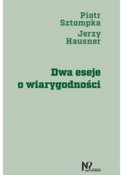 Dwa eseje o wiarygodności