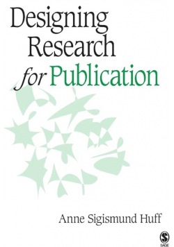 Designing Research for Publication