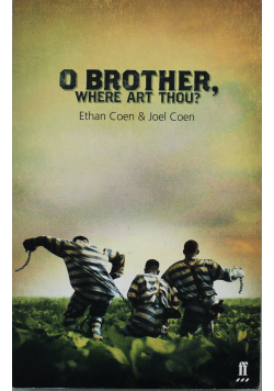 O Brother Where Art Thou