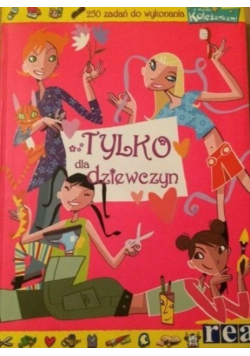 Tylko dla dziewczyn