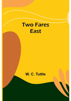 Two fares east