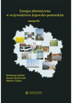 Energia alternatywna w województwie kujawsko-pomorskim