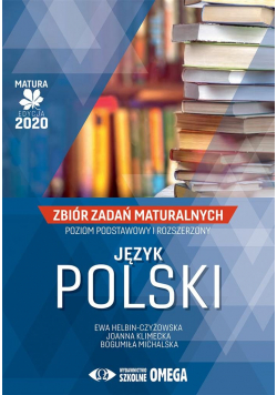 Matura 2020 Język polski Zbiór zadań matur. ZPiR