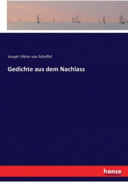 Gedichte aus dem Nachlass