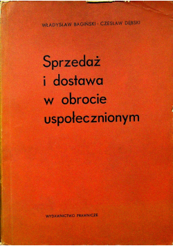 Sprzedaż i dostawa w obrocie uspołecznionym
