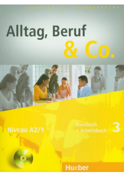 Braunert Jorg - Alltag Beruf & Co 3 Kursbuch + Arbeitsbuch z płytą CD