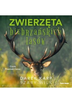 Zwierzęta biebrzańskich lasów
