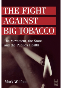 The Fight Against Big Tobacco