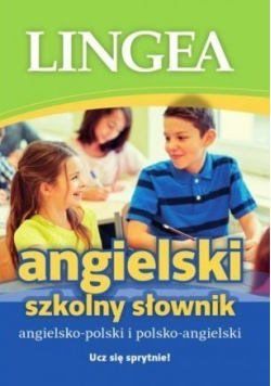 Szkolny słownik angielsko polski i polsko angielski