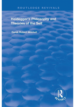 Heidegger's Philosophy and Theories of the Self
