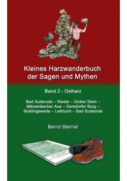 Kleines Harzwanderbuch der Sagen und Mythen 2