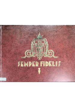 Semper Fidelis  obrona Lwowa