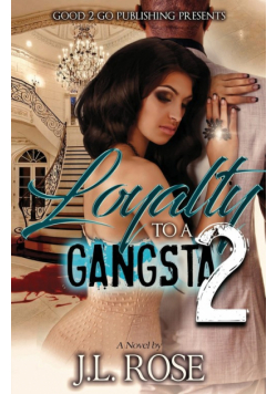 Loyalty to a Gangsta 2