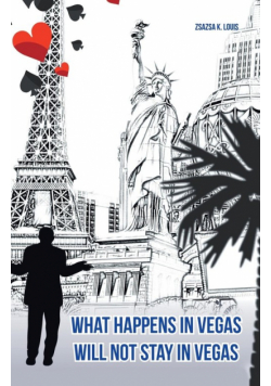 What Happens in Vegas Will Not Stay in Vegas