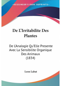 De L'Irritabilite Des Plantes
