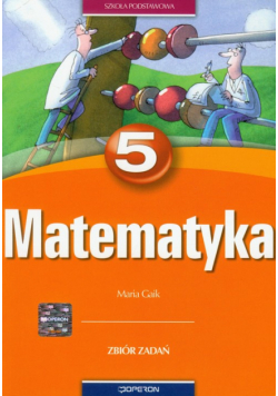Gaik Maria - Matematyka 5: zbiór zadań