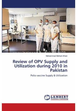 Review of OPV Supply and Utilization during 2010 in Pakistan