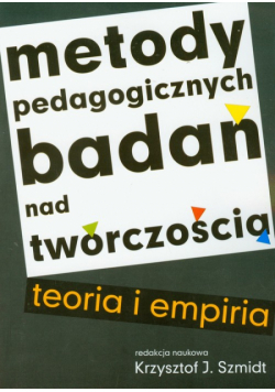 Metody pedagogicznych badań nad twórczością