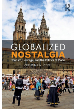 Globalized Nostalgia