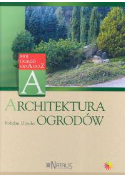 Architektura ogrodów