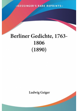 Berliner Gedichte, 1763-1806 (1890)