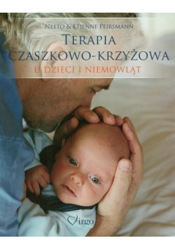 Terapia czaszkowo krzyżowa u dzieci i niemowląt
