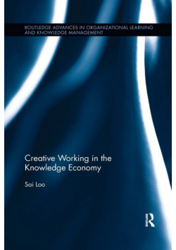 Creative Working in the Knowledge Economy