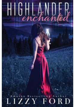 Highlander Enchanted