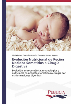 Evolución Nutricional de Recién Nacidos Sometidos a Cirugía Digestiva