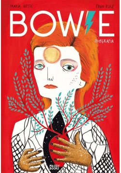 Bowie. Biografia