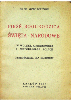 Pieśń Bogurodzica Święta narodowe 1934 r.