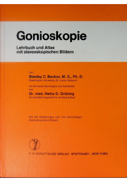 Gonioskopie - Lehrbuch und Atlas mit stereoskopischen Bildern