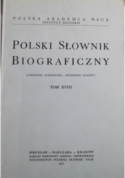 Polski słownik biograficzny tom XVIII