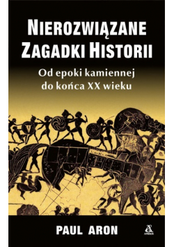 Nierozwiązane zagadki historii