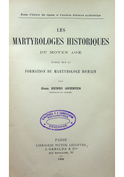 Les martyrologes historiques du moyen age 1908 r.