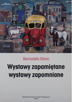 Wystawy zapamiętane wystawy zapomniane