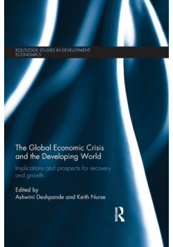 The Global Economic Crisis and the Developing World