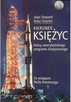 Kierunek księżyc Kulisy amerykańskiego programu księżycowego