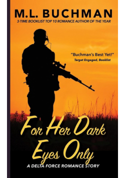 For Her Dark Eyes Only