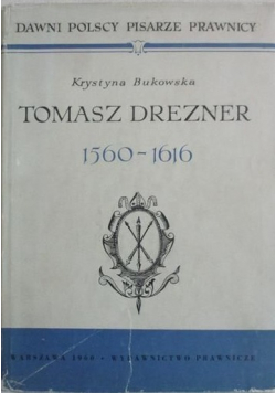Tomasz Drezner 1560 - 1616