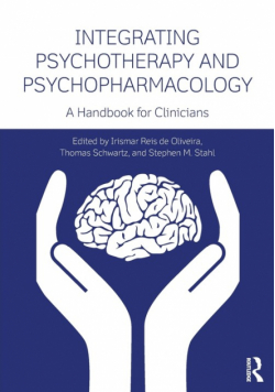 Integrating Psychotherapy and Psychopharmacology